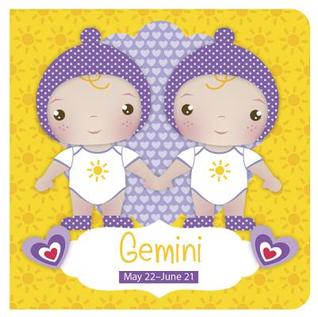 Gemini: May 22 - June 21 (Zodiac Sign Books)