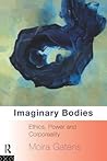Imaginary Bodies