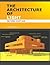 The Architecture of Light: A Textbook of Procedures and Practices for the Architect, Interior Designer and Lighting Designer