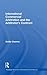 International Commercial Arbitration and the Arbitrator's Contract (Routledge Research in International Commercial Law)