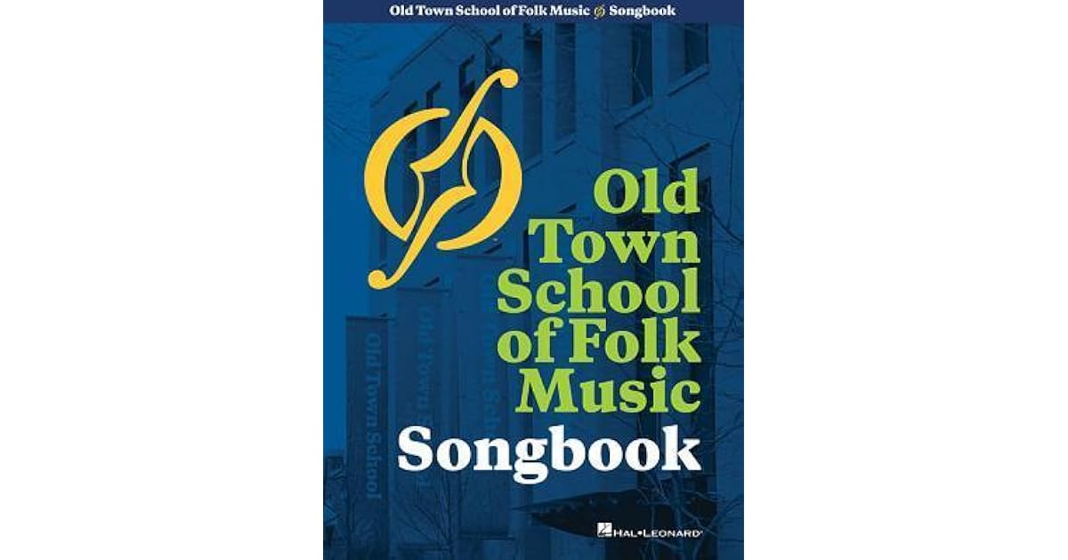Old Town School of Folk Music Songbook 50th Anniversary Edition Lead
