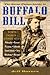 Great Plains Guide to Buffalo Bill by Jeff Barnes