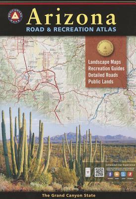 Arizona Benchmark Road & Recreation Atlas