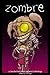 Zombre by Will Vigar