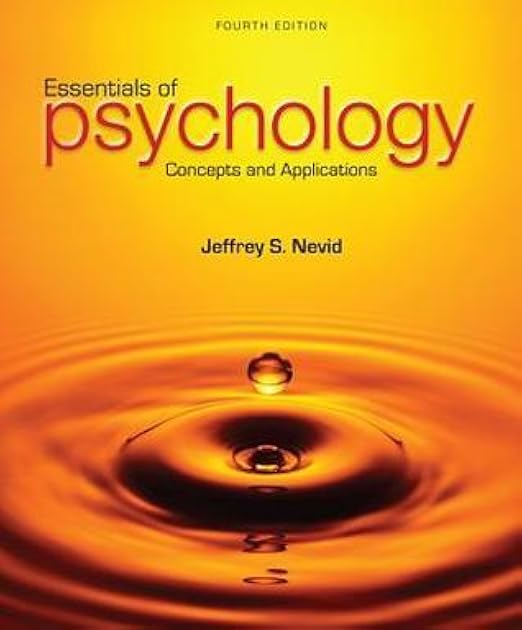 Essentials of Psychology: Concepts and Applications