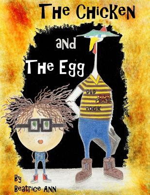 The Chicken and The Egg (Paperback)