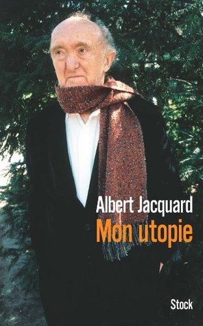 Mon utopie (French Edition)