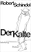 Der Kalte by Robert Schindel