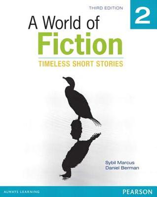 A World of Fiction 2: Timeless Short Stories