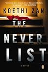 The Never List by Koethi Zan