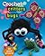 Crochet Critters and Bugs
