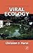 Viral Ecology by Christon J. Hurst