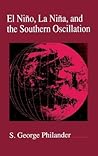 El Niño, La Niña, and the Southern Oscillation (International Geophysics)