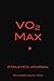 VO2 Max Athlete's Journal