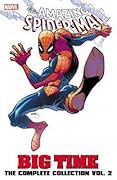 The Amazing Spider-Man: Big Time - The Complete Collection, Vol. 2