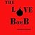 The Love Bomb