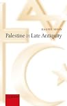 Palestine in Late...