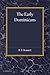 The Early Dominicans: Studies in Thirteenth-Century Dominican History (Cambridge Studies in Medieval Life and Thought)