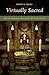Virtually Sacred: Myth and ...