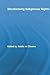 Decolonising Indigenous Rights (Routledge Studies in Anthropology)