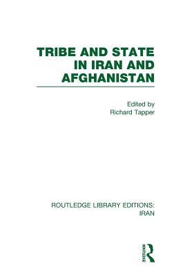 Tribe and State in Iran and Afghanistan