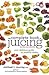The Complete Book of Juicing, Revised and Updated: Your Delicious Guide to Youthful Vitality