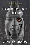 Coincidence Theory (Gods and Men Book 1) Coincidence Theory (Gods and Men Book 1)