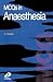 MCQ's in Anaesthesia (FRCA Study Guides)
