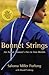 Bonnet Strings: An Amish Wo...