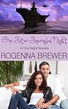 One Star-Spangled Night by Rogenna Brewer