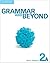Grammar and Beyond Level 2 Student's Book A