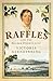 Raffles by Victoria Glendinning