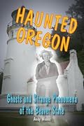 Haunted Oregon