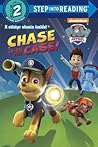 Chase is on the Case! (Paw Patrol) (Step into Reading)