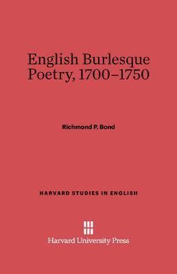 English Burlesque Poetry, 1700-1750