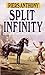 Split Infinity