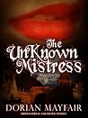The Unknown Mistress