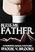 Bless Me Father (Forbidden Sexual Fantasies)