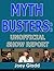 Mythbusters: Unofficial Sho...