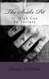 The Snake Pit: Jr. High Can Be Torture