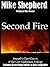 Second Fire (Lost Millennium, #2)