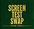 Screen Test Swap by Curt Aldrich