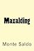 Maxalding by Maxick