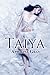 Taiya (An Erotic Romance)