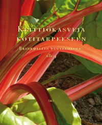 Keittiökasveja kotitarpeeseen: Brinkhallin puutarhaopas 1804