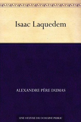 Isaac Laquedem (Kindle Edition)