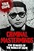 Criminal Masterminds (True Crime)
