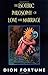 The Esoteric Philosophy of Love and Marriage by Dion Fortune