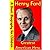 Henry Ford : Greatest American Hero (A Short Biography for Children)
