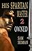 His Spartan Master II: Owne...
